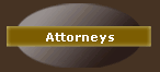 Attorneys